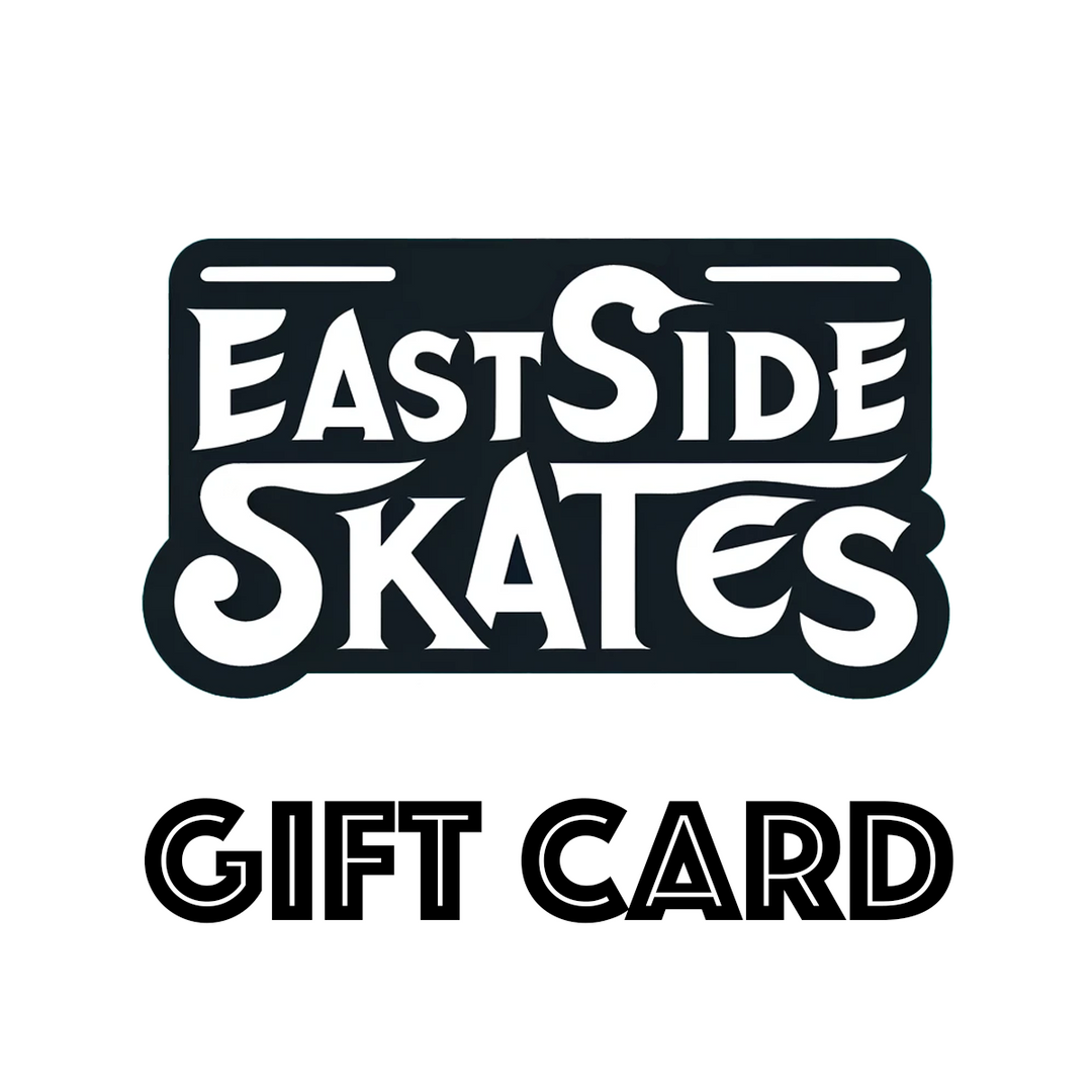 Eastside Skates Gift Card